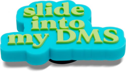 Slide Into My DM's Jibbitz
